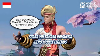 Suara Yin Bahasa Indonesia Hero Mobile Legends