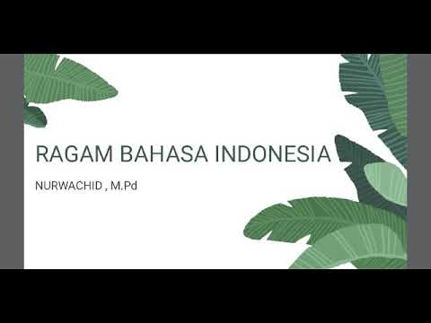 Ragam Bahasa Indonesia, Pengertian ragam bahasa, ragam lisan, ragam tulisan