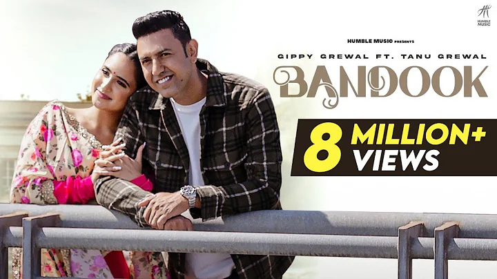 Bandook (Full Video) | Gippy Grewal | Tanu Grewal ...