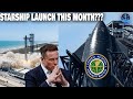 Is SpaceX Launching Starship To Orbit This Month?