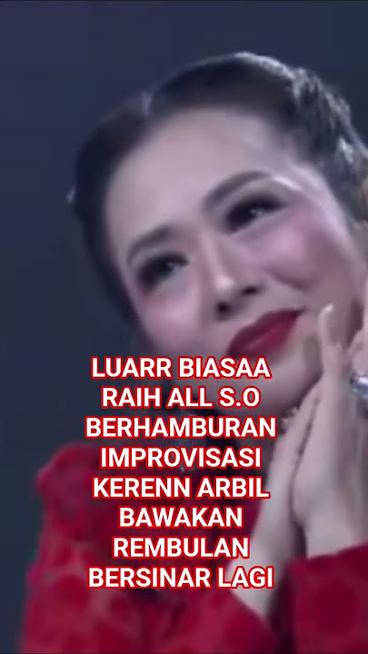 RAIH ALL S.O BERHAMBURAN IMPROVISASI ARBIL BAWAKAN REMBULAN BERSINAR LAGI #viral #trending #fyp