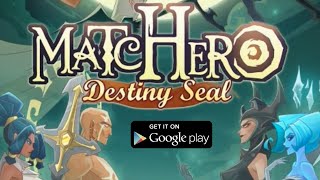 Matchero - Destiny Seal Gameplay - Android screenshot 2