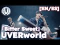 UVERworld『Bitter Sweet』[English Subtitles]