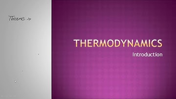 Introduction to  Thermodynamics Part 1