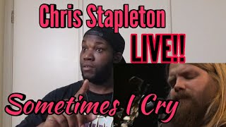 Chris Stapleton | Sometimes I Cry | Bing Lounge Live (Reaction)