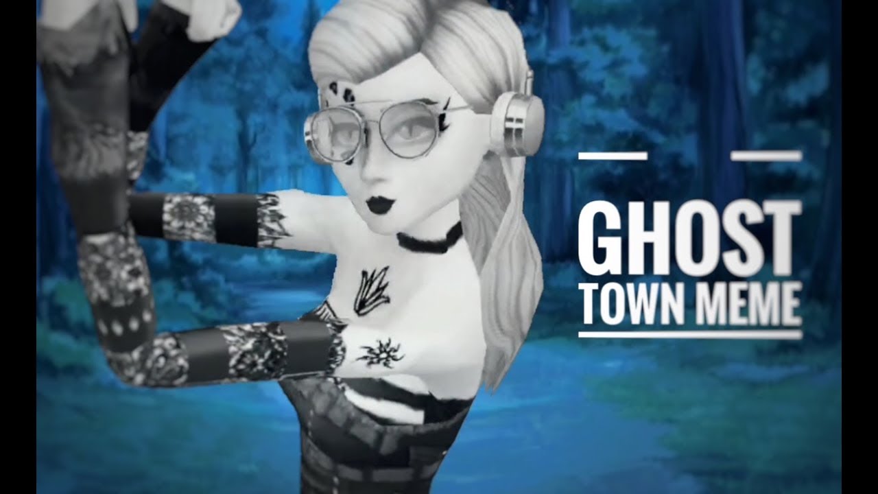 •GHOST TOWN MEME• YouTube