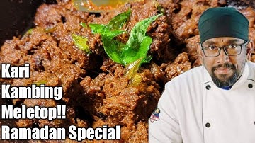 Kari Kambing Meletop! Ramadan Special