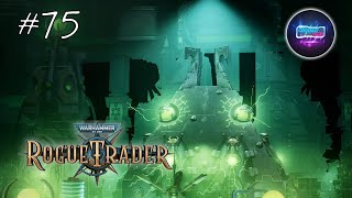 Сокровище Теодоры 🎮 Warhammer 40000 Rogue Trader #75