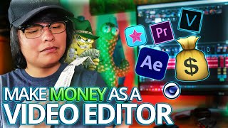 How To Make Money As A Video Editor [Tutorial]