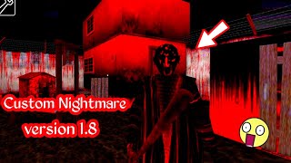 Granny v 1.8 custom nightmare mod gameplay