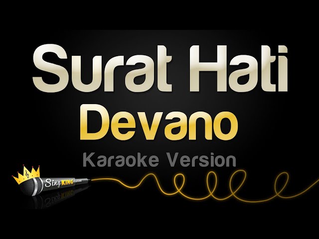 Devano - Surat Hati (Karaoke Version) class=