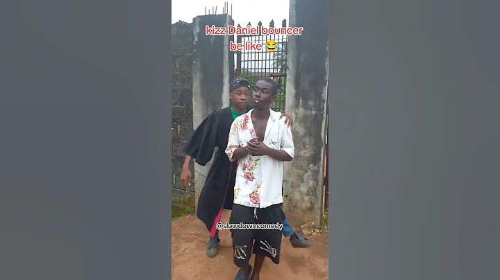 kizz Daniel bouncer be like 😂😂😂