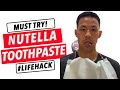 Nutella Toothpaste? Results May Vary