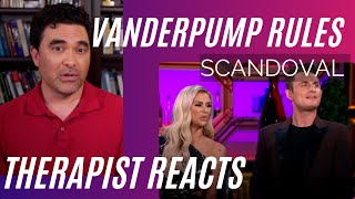 Vanderpump Rules - (Scandoval #20) - Hilarious &amp; Delusional - Therapist Reacts