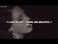Lana Del Rey - Young and Beautiful (Lyrics)