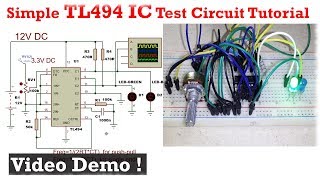 TL494 PWM IC Test Circuit   Video Demo!