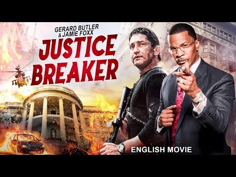 Gerard Butler & Jamie Foxx In JUSTICE BREAKER - Hollywood English Movie | Blockbuster Action Movie