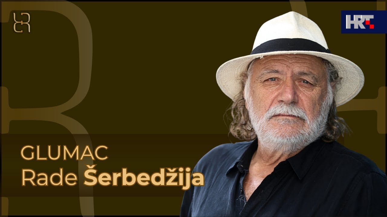 Razgovor s razlogom: Rade Šerbedžija