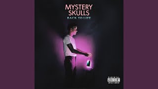 Video thumbnail of "Mystery Skulls - In My Dreams"