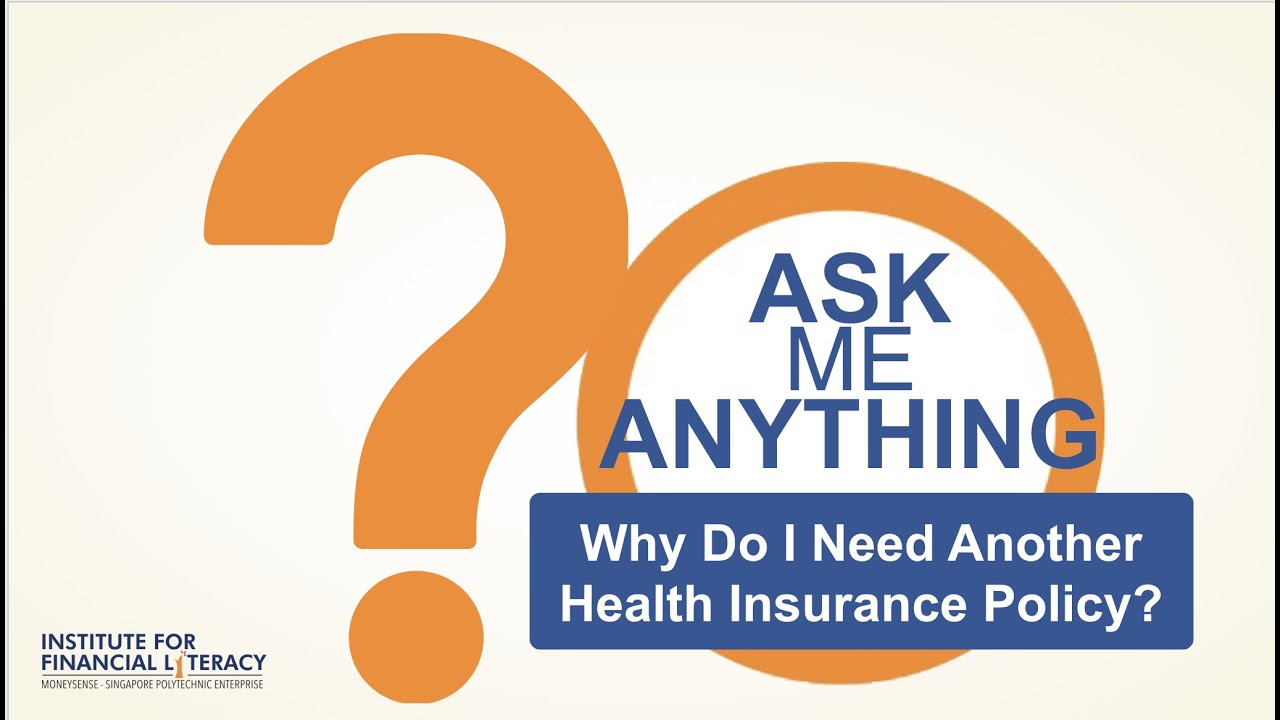 Why Do I Need Another Health Insurance Policy Facebook Live Session Ask Me Anything Youtube