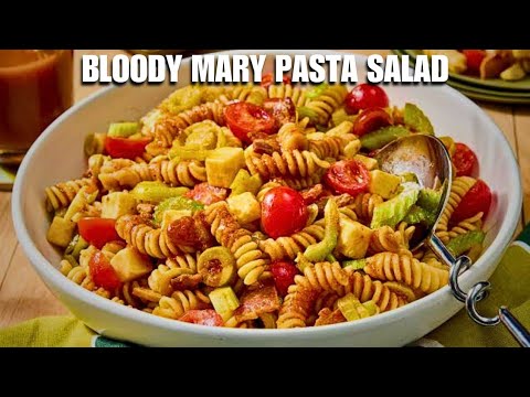 Bloody Mary Pasta Salad Recipe Spicy Flavor Packed Side Dish 