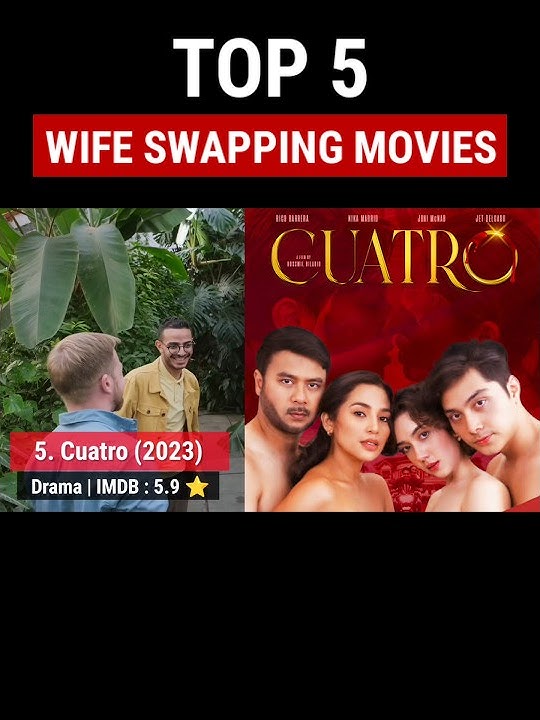 Latest top 5 wife swap movies | Best wife swapping movie