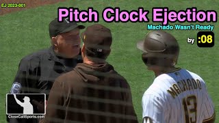 E1  Manny Machado is 1st Pitch Clock Ejection  Wasn't Ready on Time & Called Out by Ron Kulpa