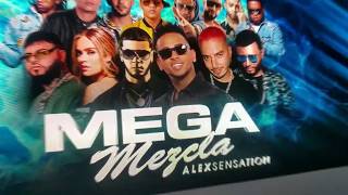 Alex Sensation Mega Mezcla 2019 Entrada