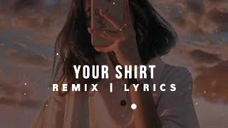 I don't wanna miss some body who's not missing me .. Rawi beat -your shirt [Remix]
