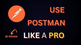 The Ultimate Postman Masterclass (2026) Automation, Collection Runner, Environment Variables & cURL