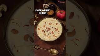 Why you should make Date Apple Kheer today!