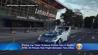 Flying Car Turns 'Science Fiction Into A Reality' With 35-minute Test Flight Between Two Cities