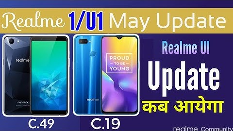 Realme U1 May Update | Realme 1 May Update | Realme U1 Realme UI Update | Realme Update