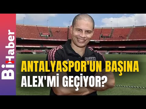 Antalyaspor'un Başına Alex'mi Geçiyor? | BiHaber