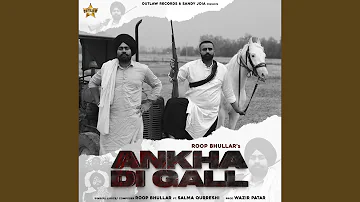 Ankha Di Gall (feat. Salma Qurreshi)