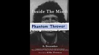 Watch Inside the Mind: The Phantom Roll-Thrower Trailer