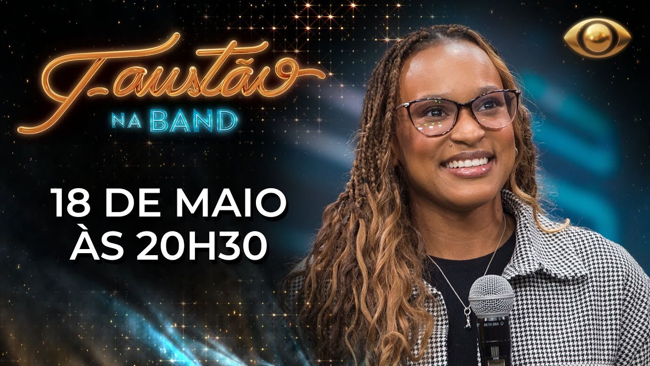 [AO VIVO] FAUSTÃO NA BAND | ARQUIVO PESSOAL REBECA ANDRADE + DIONNE WARWICK – 18/05/2023