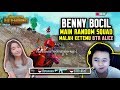 BENNY BOCIL MAIN RANDOM SQUAD MALAH KETEMU BTR ALICE !!! - PUBG MOBILE INDONESIA