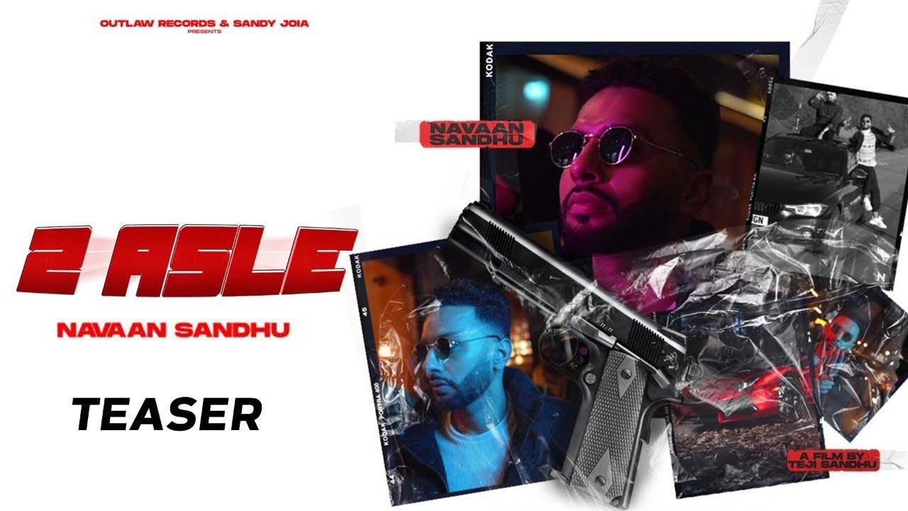 2ASLE(teaser) |Navaan Sandhu|Teji Sandhu | Latest punjabi songs 2020