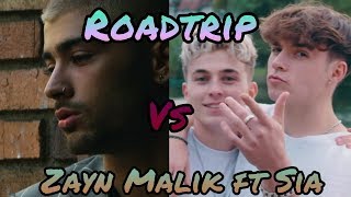 Roadtrip VS Zayn Malik & Sia - Dusk Till Dawn