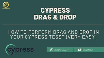 HOW TO DRAG AND DROP USING CYPRESS TEST