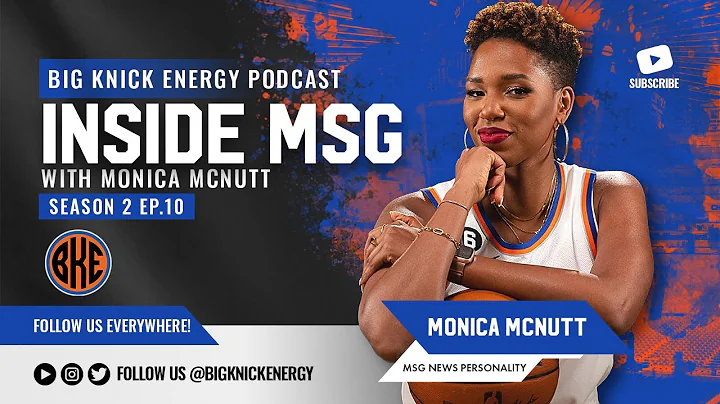 Big Knick Energy Podcast S2E10 w/ Monica McNutt