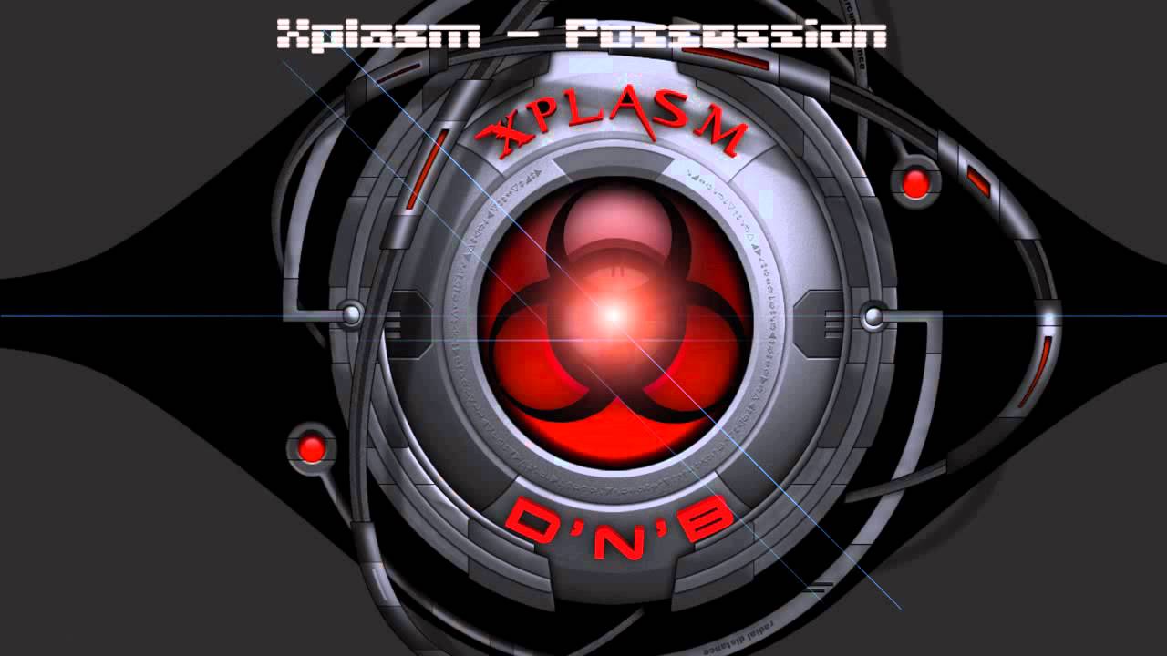Watch Xplasm - Possession on YouTube Watch Xplasm - Possession on YouTube