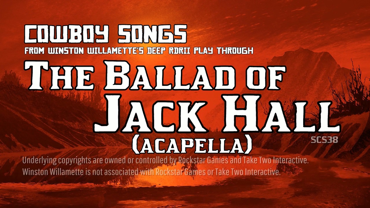 ボブ・ディランjack the cowboy went up north 2CD The Ballad of Jack Hall (acapella, Arthur) - Cowboy Songs [RDRII