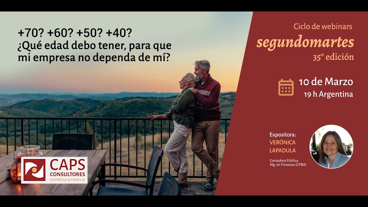 ¿+70? +60? +50? ¿Qué edad debo tener, para que mi empresa no dependa de mí?