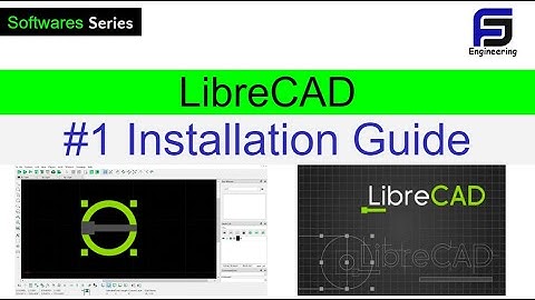 LibreCAD Installation Guide in Windows OS