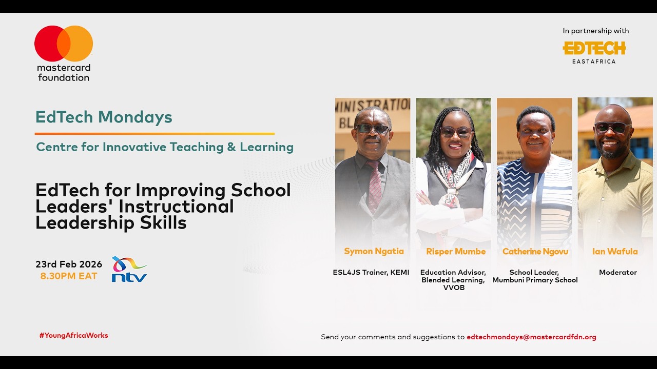 EdTech Mondays Kenya: EdTech for Improving School Leaders ...