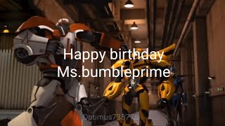 Happy birthday to @ms.bumbleprime 🎊🎊