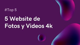 #Top5: Recursos Gratis de Fotos y Videos 4k para tus proyectos screenshot 1