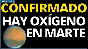 ¿Hay oxígeno en Marte?